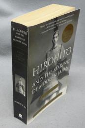 Hirohito and the Making of Modern Japan