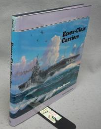 Essex-Class Carriers (Warship Design Histories)