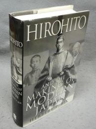 Hirohito and the Making of Modern Japan