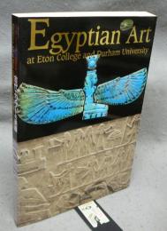 古代エジプトの美展　イートン・カレッジ　ダーラム大学所蔵（図録）