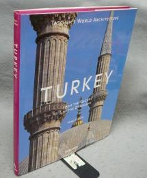 Turkey: From the Selcuks to the Ottomans (Taschen's World Architecture)