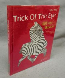 Trick of the Eye: Art and Illusion