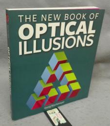 The New Book of Optical Illusions