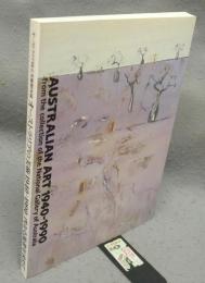 オーストラリアの美術1940～1990 　内なる風景を求めて　オーストラリア国立美術館所蔵（図録）