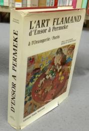 L'Art flamand d'Ensor a Permeke
