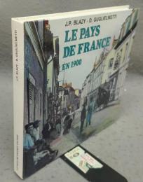 Le Pays de France en 1900