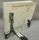 Photographier l'Architecture 1851-1920: Collection du Musee des Monuments Francais