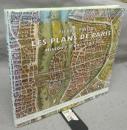 Les plans de Paris: Histoire d'une capitale