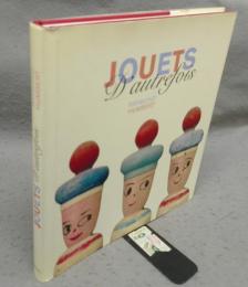 Jouets d'autrefois
