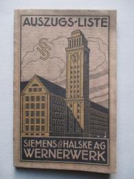 AUSZUGS-LISTE SIEMENS&HALSKE A・G WERNERWERK