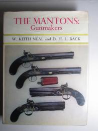 THE MANTONS:Gunmakers