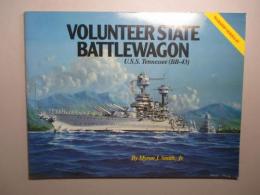 Volunteer State Battlewagon:U.S.S. Tennessee BB-43