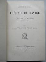 ARCHITECTURE NAVALE. THEORIE DU NAVIRE Tome Ⅰ