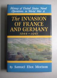 History of United States Naval Operations in World War Ⅱ Vol.11/The INVASION OF FRANCE AND GERMANY 1944-1945