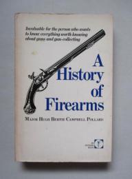 A History of Firearms