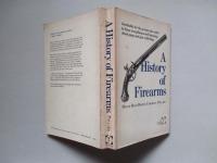 A History of Firearms