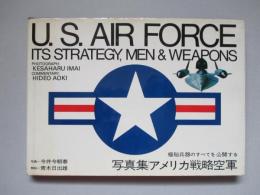 写真集 アメリカ戦略空軍 極秘兵器のすべてを公開する