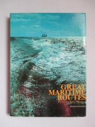 GREAT MARITIME ROUTES An Illustrated History