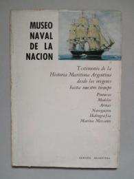 MUSEO NAVAL DE LA NACION Catalogo Grafico 1971