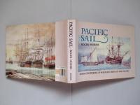 PACIFIC SAIL:Four Centuries of Western Ships in the Pacific