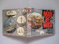 MAN OF WAR :A History of The Combat Vessel