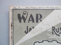 WAR,JAPAN AND RUSSIA No.10 (1904.4.25)