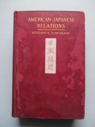 AMERICAN-JAPANESE RELATIONS
