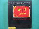 The Innocent Eye: Children's Art and the Modern Artist