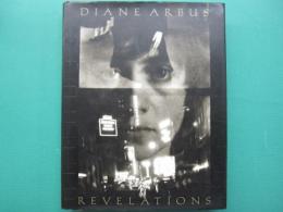 Diane Arbus : REVELATIONS　ダイアン・アーバス　レベレーションズ