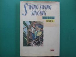 Swing swing singing : works of Watase Seizo　わたせせいぞう作品集
