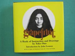 Grapefruit : a book of instructions and drawings　（洋書）