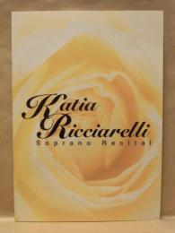 ［公演パンフレット］ カーティア・リッチャレッリ　ソプラノ・リサイタル　1997