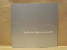 ［公演パンフレット］ Stradivarius Summit Concert 2003 ： ベルリン・フィルメンバー with ストラディヴァリウス