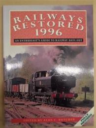 RAILWAYS RESTORED 1996