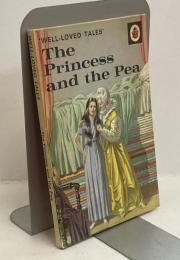 The Princess and the Pea  ‘WELL-LOVED TALES’