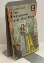 The Princess and the Pea  ‘WELL-LOVED TALES’