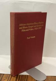 African-Amerikcan Blues,Rhythm and Blues,Gospel and Zydeco on Film and Video,1926-1997