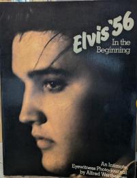 Elvis'56 In The Beginning