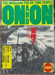 ON AND ON オンアンド オン　 THE　MAGAZINE　FOR　ON-TIME　PEOPLE VOL.1　NO.3