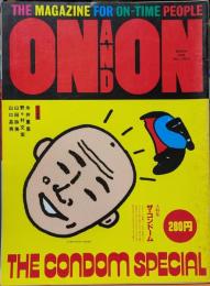 ON AND ON オンアンド オン　 THE　MAGAZINE　FOR　ON-TIME　PEOPLE VOL.1　NO.2