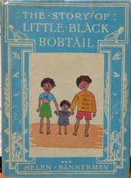 BOBTAIL ：THE STORY OF LITTLE  BLACK：