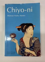Chiyo-ni : woman haiku master