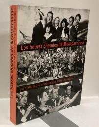 Les heures chaudes de Montparnasse