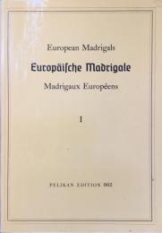〈海外合唱楽譜〉ヨーロッパのマドリガル１　混声合唱用
