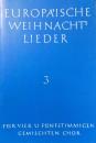 〈海外合唱楽譜〉ヨーロッパ・クリスマスキャロル　第3巻　4部と5部混声合唱団用