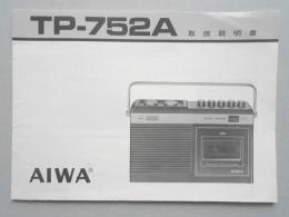 アイワテープレコーダTP－752A取扱説明書
