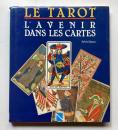 LE TAROT L'AVENIR DANS LES CARTES