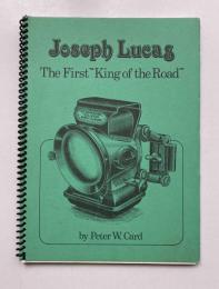 Joseph Lucas　The First King of the Road