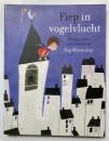 Fiep in vogelvlucht