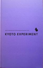 京都国際舞台芸術祭　Kyoto International Performing Arts Festival　Kyoto experiment 2018